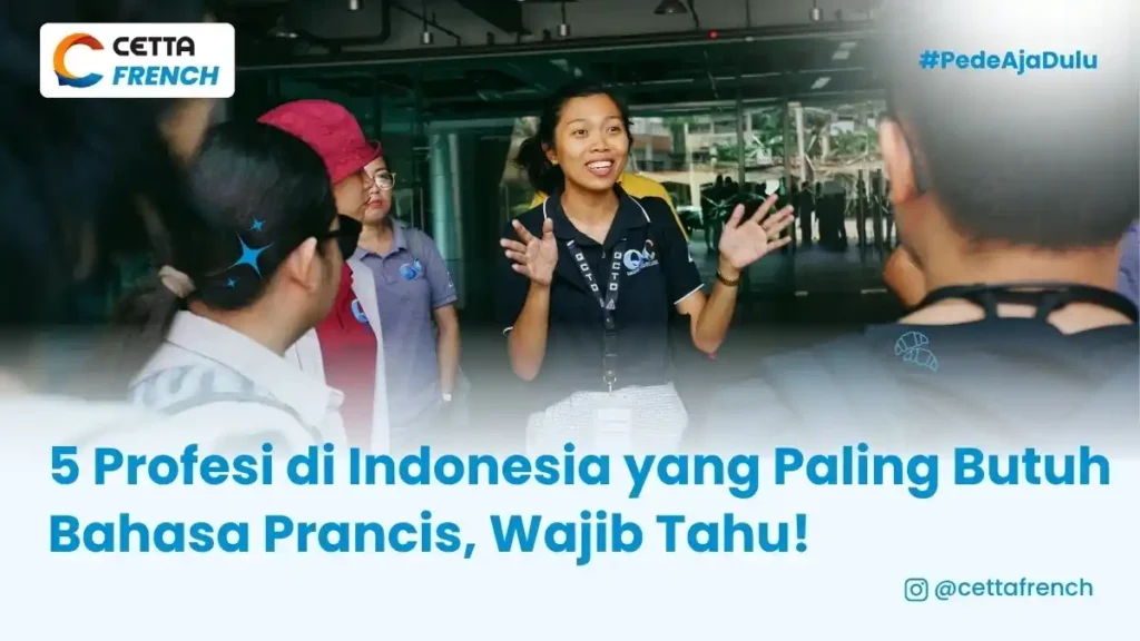 potret perempuan yang berprofesi di Indonesia menggunakan bahasa Prancis