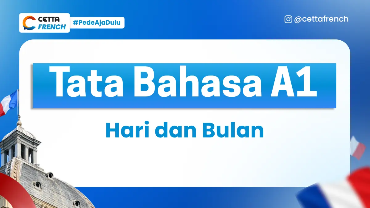 Kosakata Bahasa Prancis A1: Hari dan Bulan